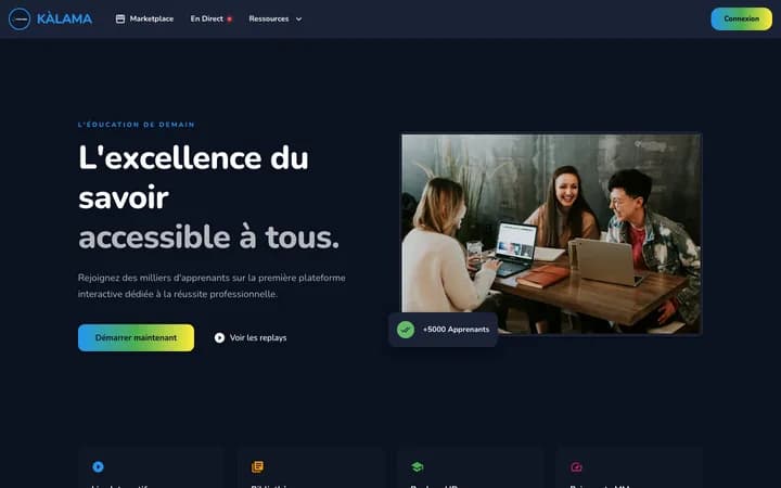 Page d'accueil de KÀLAMA : « L'excellence du savoir accessible à tous », avec accès à la marketplace et aux replays.